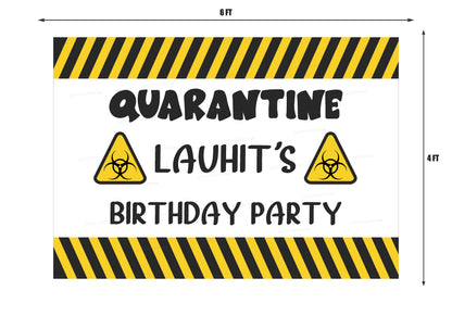 Quarantine Theme Customized Welcome Board