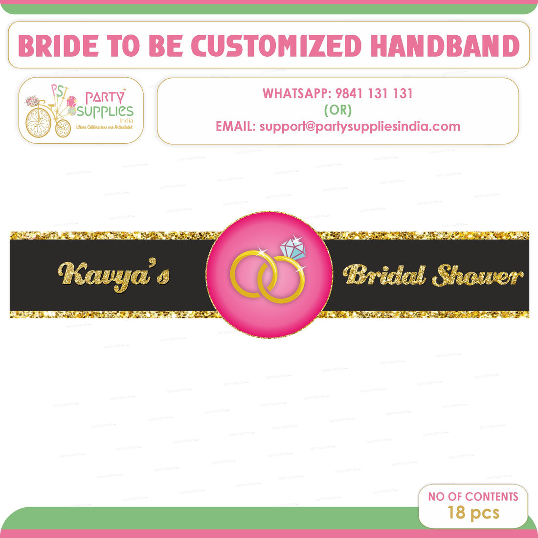 Bride to Be Theme Hand Band
