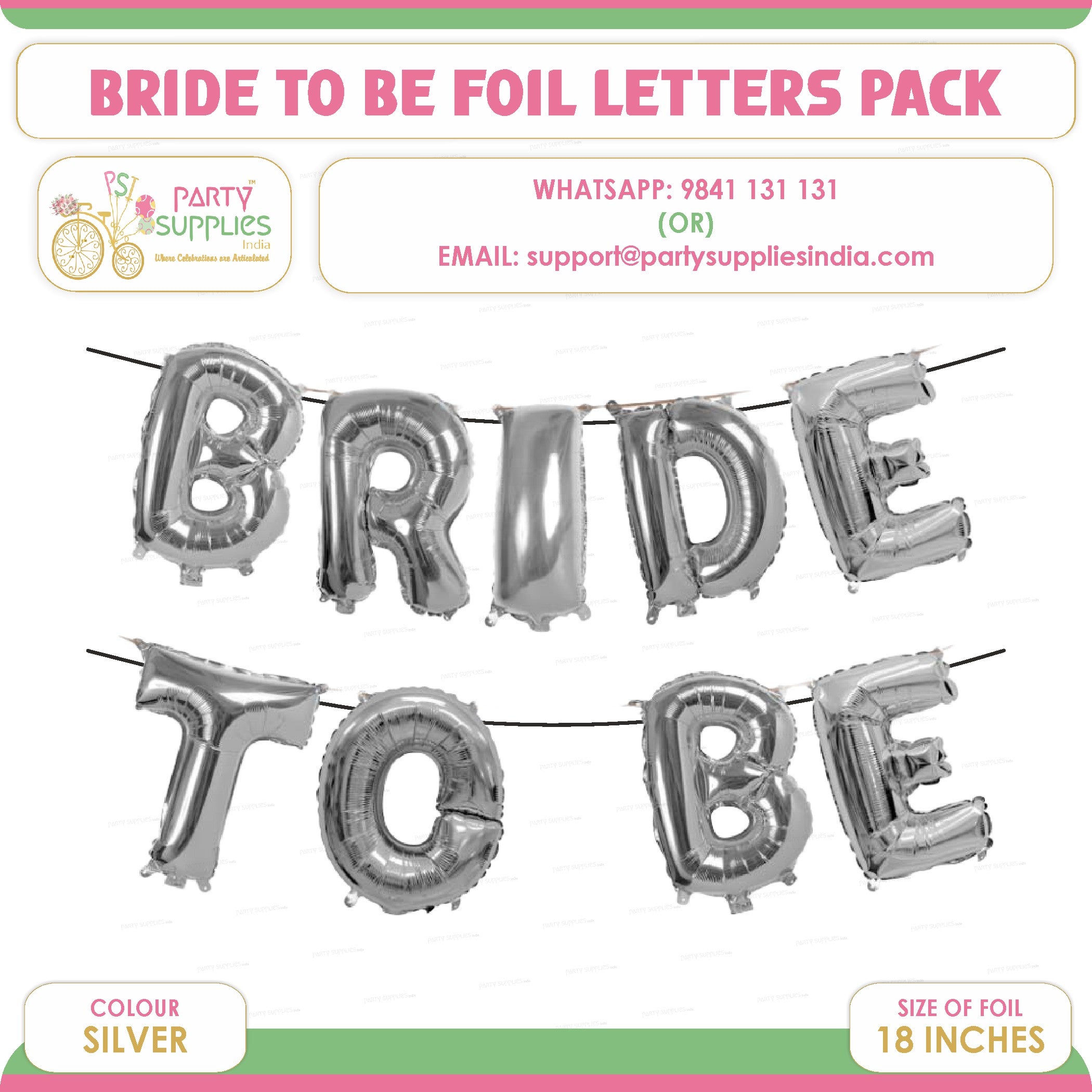 PSI Bride to Be Silver Foil Balloons Letter Pack