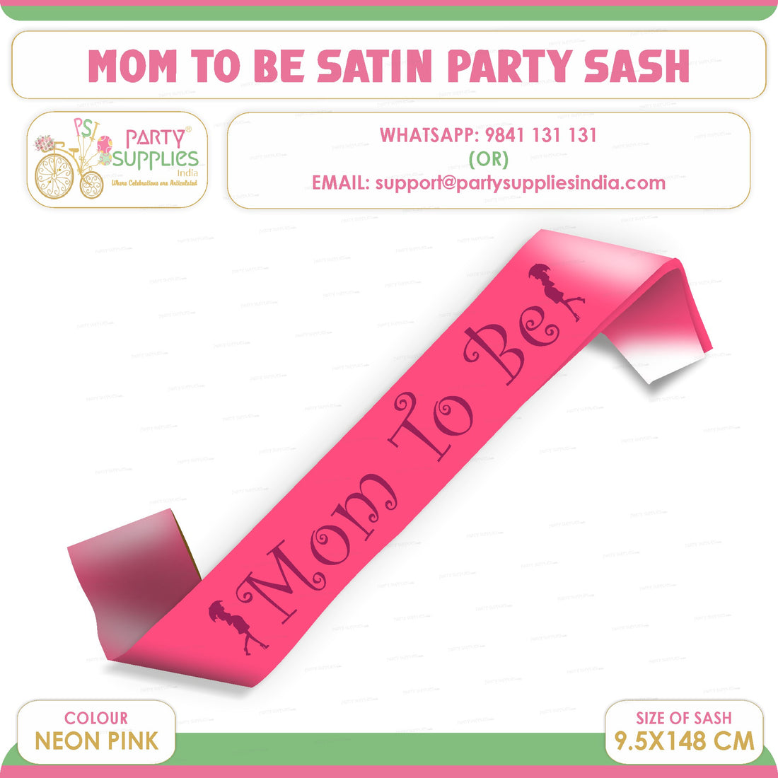 PSI Mom to Be Neon Pink Satin Party Sash