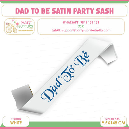 PSI Dad to Be White Satin Party Sash