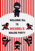 Ninja Theme  Customized Welcome Board - image 1 of 3 | Party Supplies India